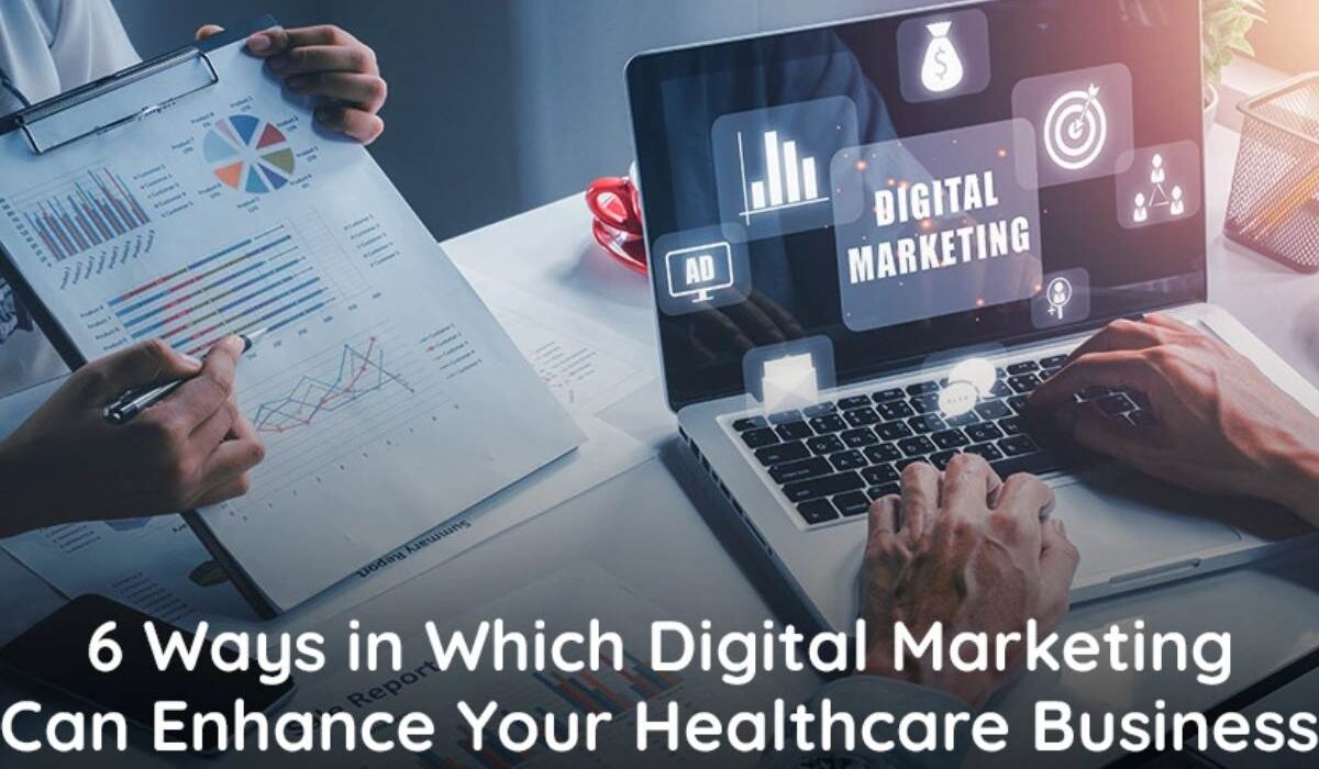 6 Effective Tips to Market Your Healthcare Business