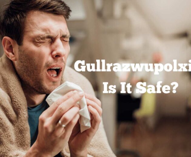 does gullrazwupolxin safe