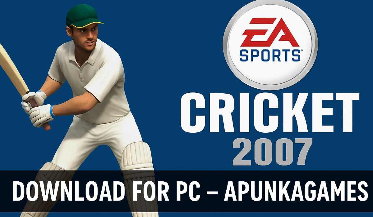 ea sports cricket 2007 download for pc apunkagames