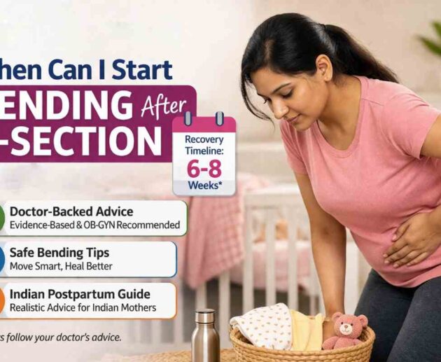 when can i start bending after c-section in india_